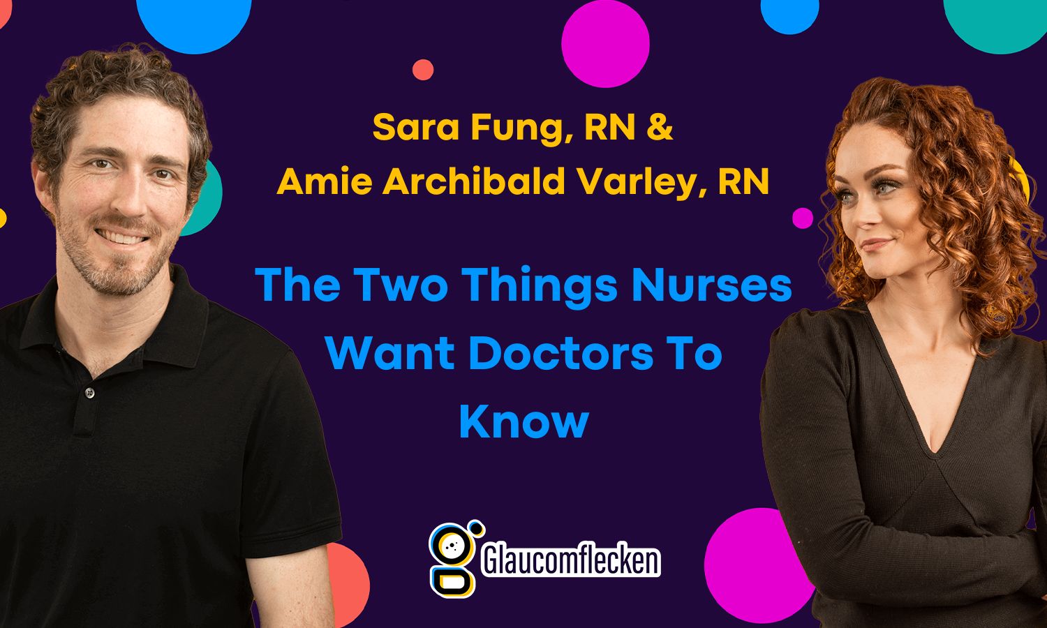 The Two Things Nurses Want Doctors To Know