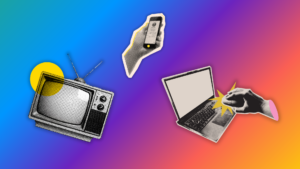 Pop art/newspaper style graphics of a retro TV set, a smartphone in someone's hand, and hands working on a laptop. All are against a colorful gradient background.